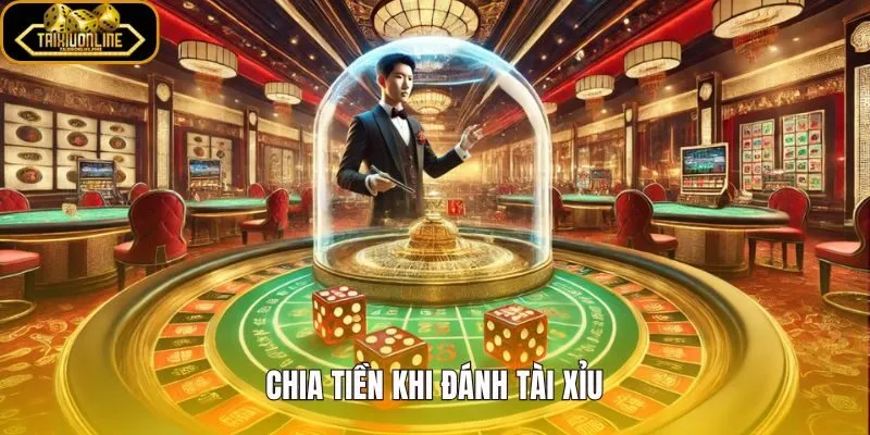Đánh tài xỉu theo vốn với cách phân bổ tiền rõ ràng từng phiên