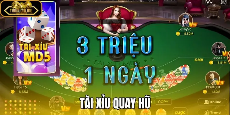 Tài Xỉu Quay Hũ